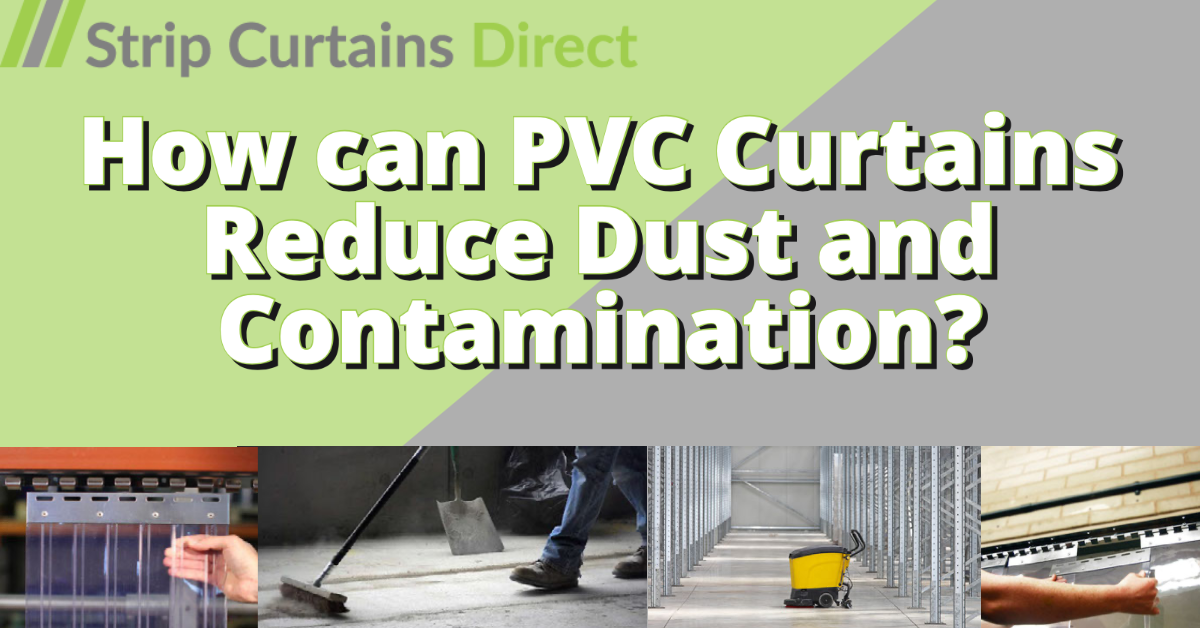 PVC Curtains Reduce Dust and Contamination Strip Curtains Direct