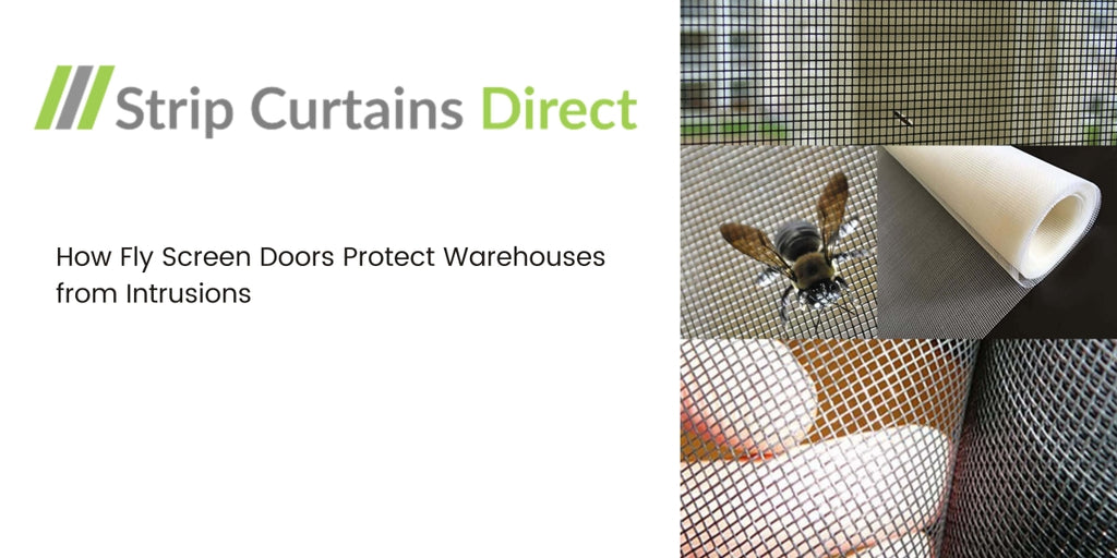 How Fly Screen Doors Protect Warehouses from Intrusions